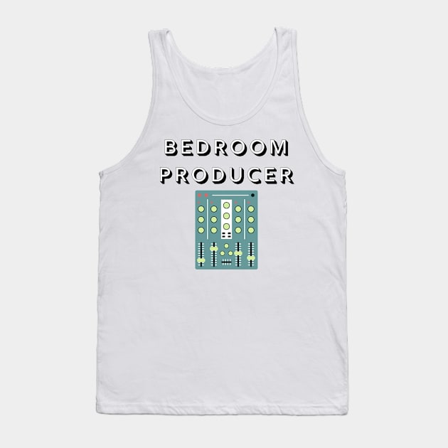 Bedroom Producer Tank Top by Onallim